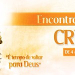 Encontre-se com Cristo e viva a experiência do amor do Pai