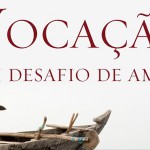 Vocação, um serviço de amor à Igreja