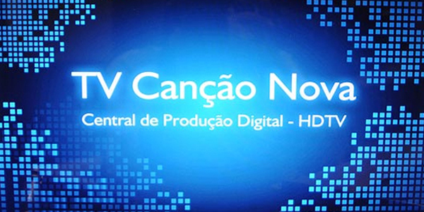 TV Canção Nova se empenha para a sua digitalização