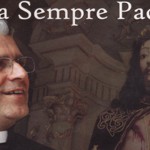 Sacerdote testemunha história de amor ao serviço de Deus