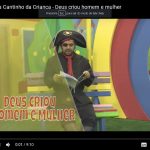 Deus criou o homem e mulher