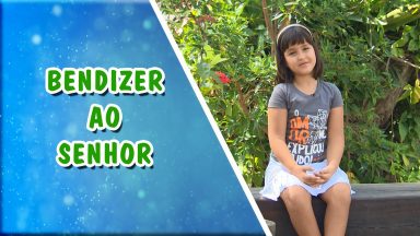 Bendizer ao Senhor