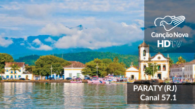 A TV Canção Nova é digital em Paraty - RJ