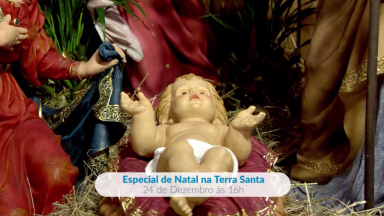 Especial de Natal Terra Santa