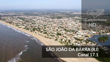 A cidade de São João da Barra agora é digital, sintonize no canal 17.1