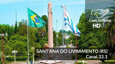 Sant'Ana do Livramento recebe o sinal digital da TV Canção Nova