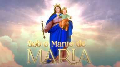 Sob o Manto de Maria