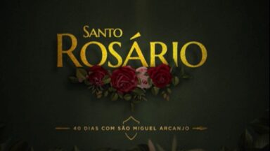 40 dias com São Miguel Arcanjo (Rosário com Frei Gilson)