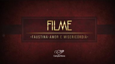Santa Faustina - Amor e Misericórdia