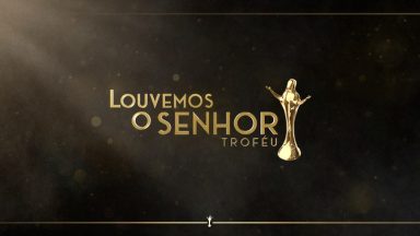 Troféu Louvemos o Senhor