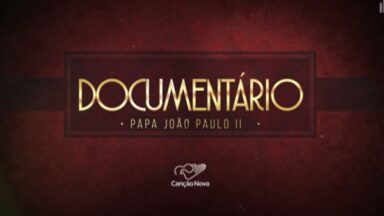 Documentário (Papa João Paulo II)