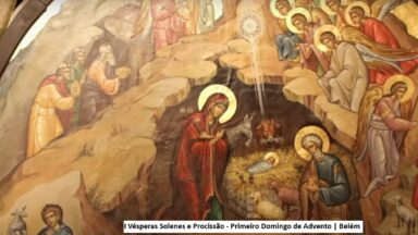 Vésperas de Procissão - 1º Domingo do Advento