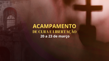 Acampamento Cura e Libertação