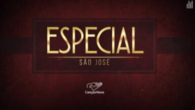 Especial (São José - O Guardião da Sagrada Família)