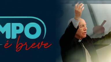 O Tempo é Breve - Monsenhor Jonas Abib (3)