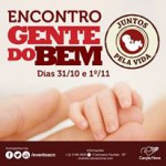 Canção Nova realiza Encontro em Defesa da Vida