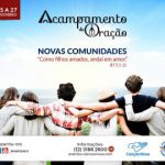 Canção Nova sedia Acampamento das “Novas Comunidades”