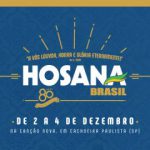 “Hosana Brasil” começa nesta sexta em Cachoeira Paulista