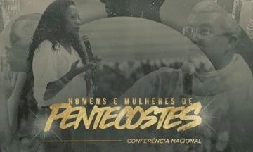 Canção Nova recebe III Conferência Nacional de Homens e Mulheres de Pentecostes