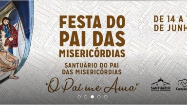 Festa do Pai das Misericórdias tem sua 5ª edição na Canção Nova