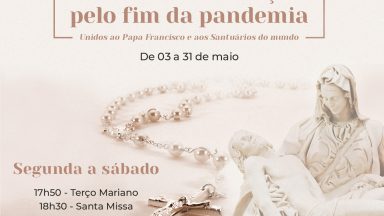 Santuário do Pai das Misericórdias adere à “maratona” de oração convocada pelo papa