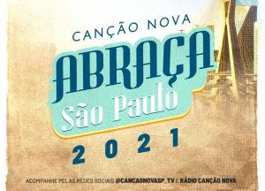 Frei Gilson e padre Marcelo Rossi participam do “Canção Nova Abraça São Paulo - 2021”