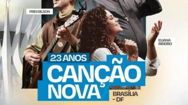 Eliana Ribeiro e Frei Gilson participam do aniversário de 23 anos da Canção Nova em Brasília