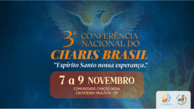 Serviço Brasileiro de Comunhão do Charis realiza 3ª Conferência Nacional na Canção Nova