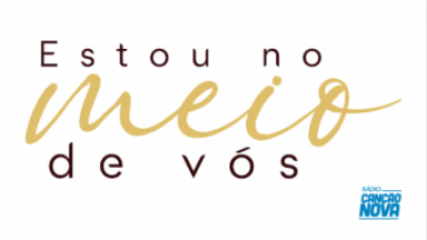 Estou no meio de vós