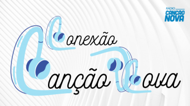 Conexão Canção Nova