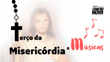 Terço da Misericórdia + Músicas