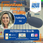 Acompanhe o Programa Fim de Tarde na Radio Canção Nova Curitiba com Fabiana Sá, das 16h às 18h