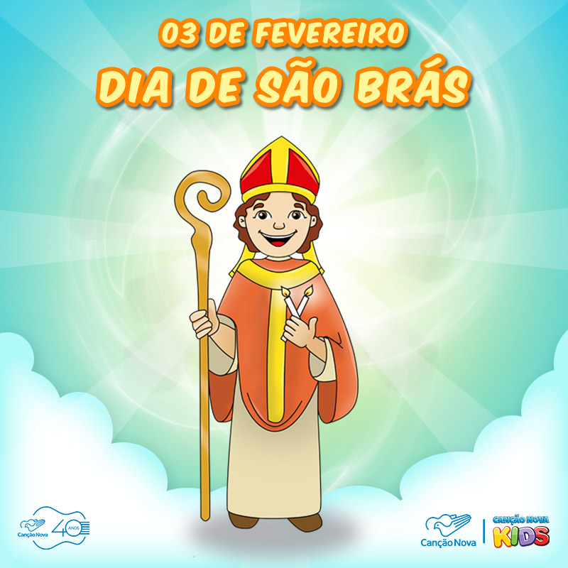 03/02 - São Brás - Canção Nova Kids