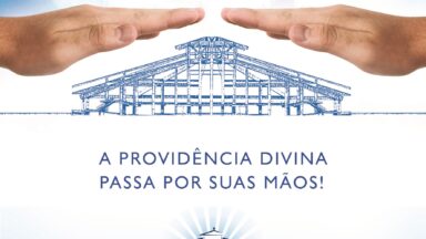 2009 – Santuário do Pai das Misericórdias: uma atitude de fé