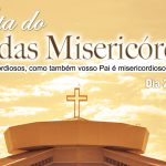 Novena e Festa do Pai das Misericórdias - dia 22 de maio