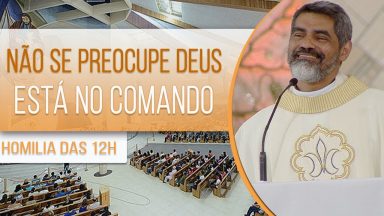 Não se preocupe Deus está no comando - Padre Evandro Lima  (29/07/2020)