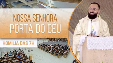Nossa Senhora, porta do Céu - Edilberto Carvalho (16/08/2020)