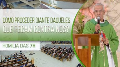 Como proceder diante daqueles que pecam contra nós? - Padre Vagner Baia (12/08/2020)