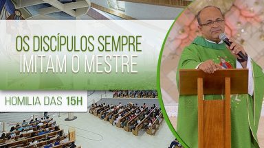 Os discípulos sempre imitam o mestre - Padre Edimilson Lopes (10/09/2020)