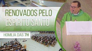 Renovados pelo Espírito Santo - Padre Wagner Ferreira (11/09/2020)