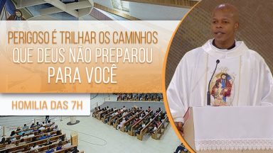 Perigoso é trilhar os caminhos que Deus não preparou para você - Padre Edison Oliveira (12/09/2020