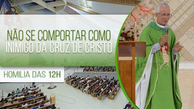 Não se comportar como inimigo da Cruz de Cristo - Padre Vagner Baia (06/11/2020)