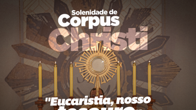 Solenidade de Corpus Christi