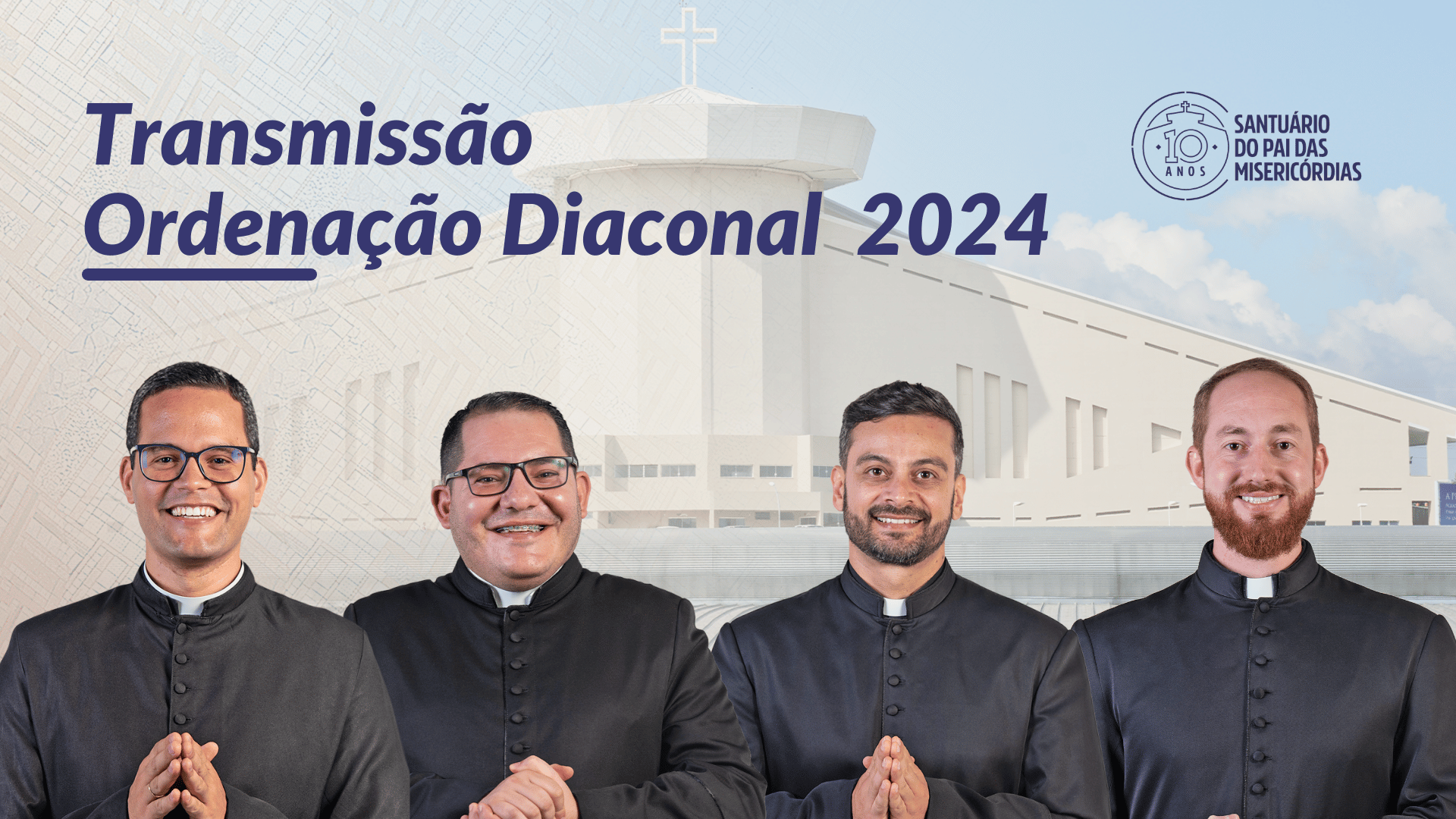 Transmissão Ordenação Diaconal 2024