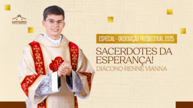 Futuros padres da Canção Nova: Quando a esperança se torna real