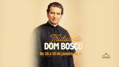 Tríduo de Dom Bosco: Pai e Mestre da Juventude