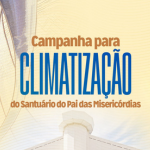 Climatização do Santuário
