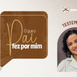 Pai das Misericórdias e Deus de toda consolação: histórias reais