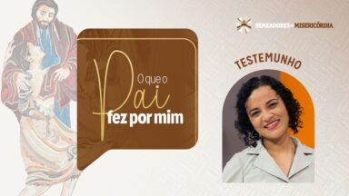 Pai das Misericórdias e Deus de toda consolação: histórias reais