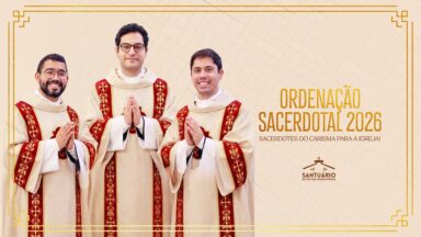 Diocese de Lorena recebe três novos padres da Canção Nova